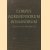 Corpus Agrimensorum Romanorum. Codex Arcerianus A der Herzog-August-Bibliothek zu Wolfenbüttel (Cod. Guelf. 36.23 A)
Hans Butzmann
€ 400,00 Corpus Agrimensorum Romanorum. Codex Arcerianus A der Herzog-August-Bibliothek zu Wolfenbüttel (Cod. Guelf. 36.23 A)
Hans Butzmann
€ 400,00