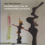 Jan Verschoor. Beeldhouwer van de onderkoelde perfectie
Adri Colpaart e.a.
€ 10,00 Jan Verschoor. Beeldhouwer van de onderkoelde perfectie
Adri Colpaart e.a.
€ 10,00