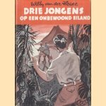 Drie jongens op een onbewoond eiland
Willy van der Heide
€ 25,00 Drie jongens op een onbewoond eiland
Willy van der Heide
€ 25,00