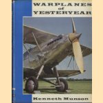 Warplanes of yesteryear door Kenneth Munson