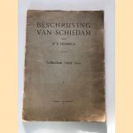 Beschrijving van Schiedam. Schiedam vóór 1600, I
K. Heeringa
€ 20,00