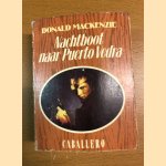 Nachtboot naar Puerto Vedra
Donald Mackenzie
€ 5,00
