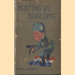 Bezetting en. . . Bevrijding. Een aantal impressies in ernst en luim
W.F. Bladergroen
€ 6,00 Bezetting en. . . Bevrijding. Een aantal impressies in ernst en luim
W.F. Bladergroen
€ 6,00