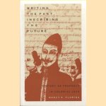 Writing the Past, Inscribing the Future. History as Prophecy in Colonial Java
Nancy K. Florida
€ 30,00 Writing the Past, Inscribing the Future. History as Prophecy in Colonial Java
Nancy K. Florida
€ 30,00