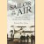 Sailor in the Air. The Memoirs of the World's First Carrier Pilot
Richard Bell Davies
€ 6,00
