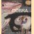Cobra. Kunst in vrijheid door Jean-Clarence Lambert