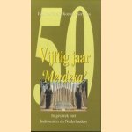 Vijftig jaar 'Merdeka'. In gesprek met Indonesiërs en Nederlanders
Henk Koetsier-Korvinus e.a.
€ 5,00 Vijftig jaar 'Merdeka'. In gesprek met Indonesiërs en Nederlanders
Henk Koetsier-Korvinus e.a.
€ 5,00