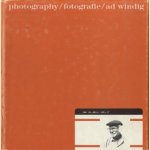 Photography / fotografie / Ad Windig door Ad Windig e.a.