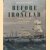 Before the Ironclad. Warship Design and Development 1815 - 1860 door David K. Brown