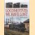 Locomotives We Have Lost
Will Adams
€ 20,00