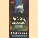 Gelukkig getrouwd
Erlend Loe
€ 5,00