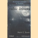 Value Drivers. The Manager's Guide for Driving Corporate Value Creation
Mark C. Scott
€ 5,00