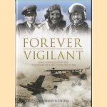 Forever Vigilant. Naval 8/208 Squadron RAF - A Centenary of Service from 1916-2016 door Graham Pitchfork