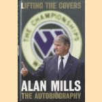 Lifting the Covers. My Autobiography
Alan Mills
€ 6,00 Lifting the Covers. My Autobiography
Alan Mills
€ 6,00