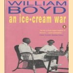 An Ice-Cream War
William Boyd
€ 5,00 An Ice-Cream War
William Boyd
€ 5,00