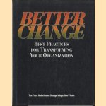 Better Change. Best Practices for Transforming Your Organization
Bill Dauphinais
€ 5,00 Better Change. Best Practices for Transforming Your Organization
Bill Dauphinais
€ 5,00