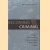 Becoming Criminal. Transversal Performance and Cultural Dissidence in Early Modern England door Bryan Reynolds