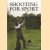 Shooting for Sport. A Guide to Driven Game Shooting, Wildfowling and the DIY Shoot door Tony Jackson