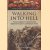 Walking into Hell. The Somme through British and German Eyes
Edward G.D. Liveing e.a.
€ 9,00