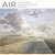 Air. Visualising the Invisible in British Art 1768-2017
Gemma Brace
€ 12,50 Air. Visualising the Invisible in British Art 1768-2017
Gemma Brace
€ 12,50