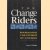 The Change Riders. Managing the Power of Change
Gary D. Kissler
€ 10,00