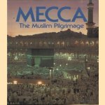 Mecca. The Muslim Pilgrimage
Ezzedine Guellouz e.a.
€ 5,00