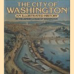The City of Washington: An illustrated history
Junior League of the City of Washington
€ 10,00 The City of Washington: An illustrated history
Junior League of the City of Washington
€ 10,00
