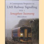 A Contemporary Perspective on LMS Railway Signalling Vol 1. Semaphore Swansong
Allen Jackson
€ 12,50 A Contemporary Perspective on LMS Railway Signalling Vol 1. Semaphore Swansong
Allen Jackson
€ 12,50