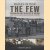 The Few. Preparation for the Battle of Britain. Rare photographs from wartime archives
Philip Kaplan
€ 9,00 The Few. Preparation for the Battle of Britain. Rare photographs from wartime archives
Philip Kaplan
€ 9,00