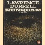 Nunquam. A novel
Lawrence Durrell
€ 5,00 Nunquam. A novel
Lawrence Durrell
€ 5,00