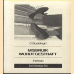 Misbruik wordt gestraft
Buddingh'C.
€ 5,00 Misbruik wordt gestraft
Buddingh'C.
€ 5,00