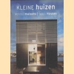 Kleine Huizen / Petites Maisons / Small Houses
Simone Schleifer
€ 5,00 Kleine Huizen / Petites Maisons / Small Houses
Simone Schleifer
€ 5,00