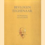 Bevlogen Eeghenaar. Een bloemlezing van Leo's columns
Leo van Grunsven
€ 10,00 Bevlogen Eeghenaar. Een bloemlezing van Leo's columns
Leo van Grunsven
€ 10,00