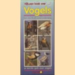 Kijk, een boek over vogels in de tuin, in het bos, enz. Je eerste gids over vogels door Ton van Eerbeek