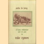 25 jaar Enkhuizer wel en wee in Rake Rymen
Siebe de Jong
€ 12,50 25 jaar Enkhuizer wel en wee in Rake Rymen
Siebe de Jong
€ 12,50