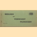 Beelden uit een verwoest Nijmegen
diverse auteurs
€ 8,00 Beelden uit een verwoest Nijmegen
diverse auteurs
€ 8,00