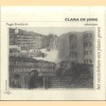 Clara de Jong, tekeningen. Het onzichtbare een plaats geven
Peggie Breitbarth
€ 15,00 Clara de Jong, tekeningen. Het onzichtbare een plaats geven
Peggie Breitbarth
€ 15,00
