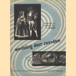 Wandeling door Zaandam omstreeks het jaar 1900
T. Woudt
€ 10,00