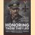 Honoring Those They Led. Decorated Field Commanders of the Third Reich: Command Authorities, Award Parameters, and Ranks door Mark C. Yerger e.a.