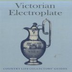 Victorian Electroplate
Shirley Bury
€ 5,00