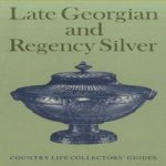 Late Georgian and Regency Silver
Judith Banister
€ 5,00