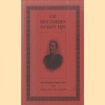 Uit den goeden ouden Tijd. Ruim 60, 70 jaar geleden. Jeugdherinneringen van Neeltje Mulder. Wed. Jacob Honig Jansz. Junior
Neeltje Mulder
€ 10,00 Uit den goeden ouden Tijd. Ruim 60, 70 jaar geleden. Jeugdherinneringen van Neeltje Mulder. Wed. Jacob Honig Jansz. Junior
Neeltje Mulder
€ 10,00