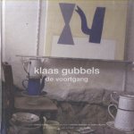 Klaas Gubbels. De Vooruitgang + DVD door Cherry a.o. Duyns