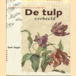 De tulp verbeeld. Hollandse tulpenhandel uit de 17de eeuw
Sam Segal
€ 9,00 De tulp verbeeld. Hollandse tulpenhandel uit de 17de eeuw
Sam Segal
€ 9,00
