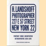 Hermann Landshoff. Portrait Mode Architektur. Retrospektive 1930-1970 door U. Pohlmann e.a.