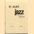 10 jaar jazz in Club Zoetermeer 1973 1983 door John Vloemans e.a.