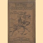 De tien Gouden Oogen
Paul d' Ivoi
€ 10,00 De tien Gouden Oogen
Paul d' Ivoi
€ 10,00