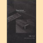 Trans-Actions on Kristiina Koskentola
Mika Hannula e.a.
€ 45,00 Trans-Actions on Kristiina Koskentola
Mika Hannula e.a.
€ 45,00