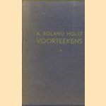 Voorteekens door A. Roland Holst