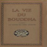 La vie du Bouddha. D'après les textes de l'inde ancienne
A.-Ferdinand Herold
€ 6,00